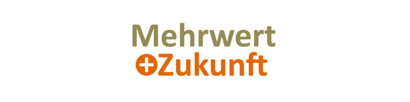 Mehrwert Zukunft